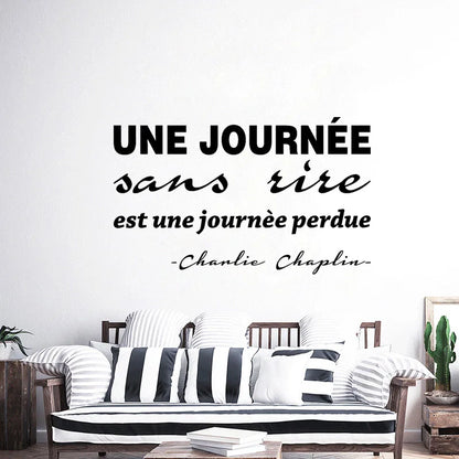 Wall Sticker Journée Sans Rire Est Une Journée Perdue Art Decal Living Room Home Decor Poster French Quote Wall Decor Mural