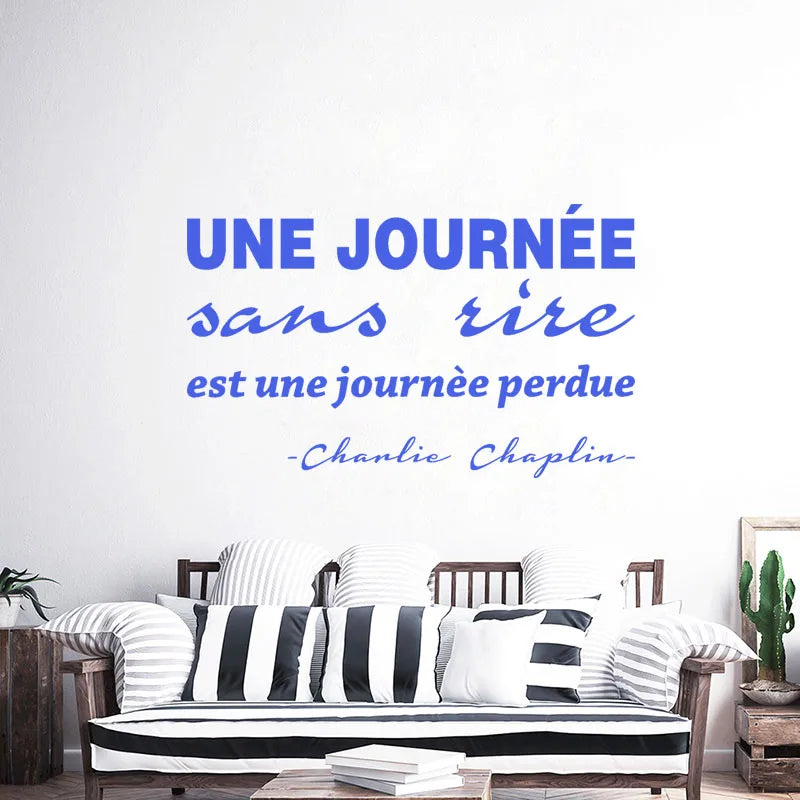 Wall Sticker Journée Sans Rire Est Une Journée Perdue Art Decal Living Room Home Decor Poster French Quote Wall Decor Mural