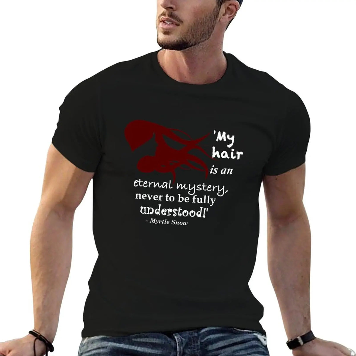 Myrtle Snow hair quote. Armageddon / Coven. T-Shirt man t shirts graphic essential t shirt T-Shirt