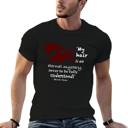 Myrtle Snow hair quote. Armageddon / Coven. T-Shirt man t shirts graphic essential t shirt T-Shirt