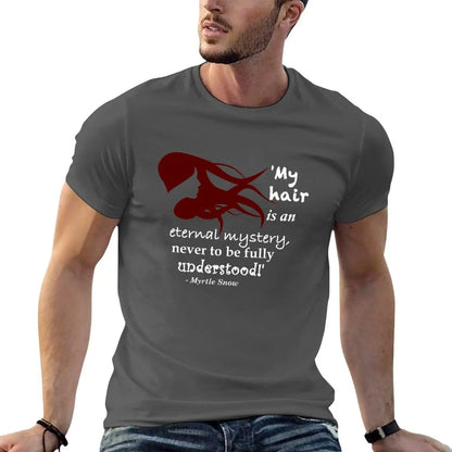 Myrtle Snow hair quote. Armageddon / Coven. T-Shirt man t shirts graphic essential t shirt T-Shirt